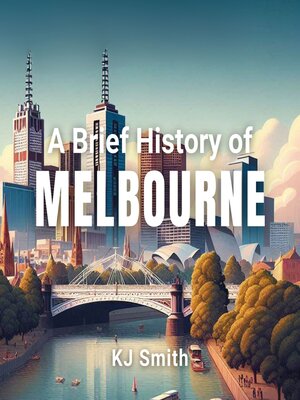 cover image of A Brief History of Melbourne